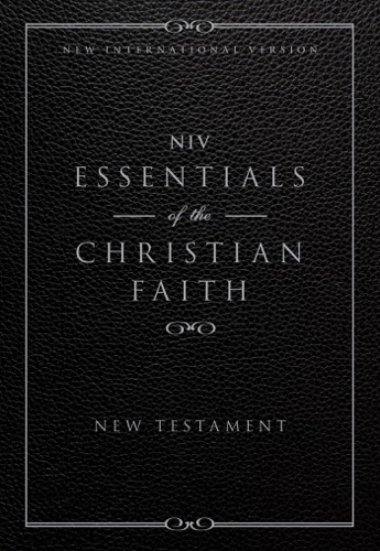 NIV Essentials of the Christian Faith New Testament eBook