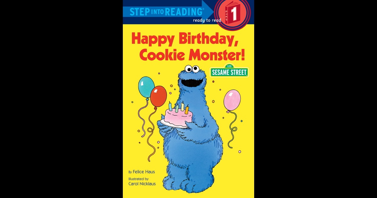 Happy Birthday, Cookie Monster (Sesame Street) by Sesame Street on iBooks