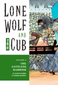 Kazuo Koike & Goseki Kojima - Lone Wolf and Cub Volume 2: The Gateless Barrier artwork