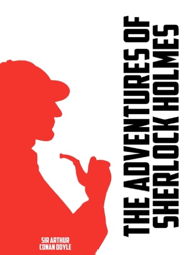 The Adventures of Sherlock Holmes