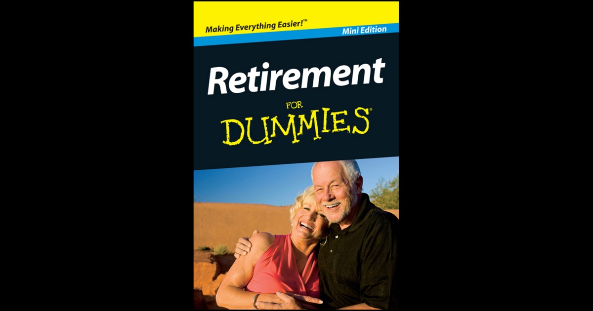 Retirement for dummies 