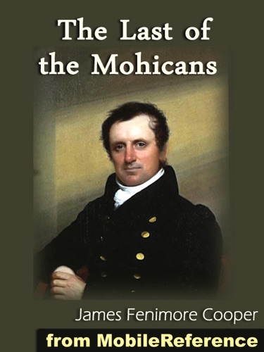 The Last of the Mohicans ILLUSTRATED