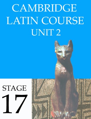 Cambridge Latin Course Unit 2 Stage 17