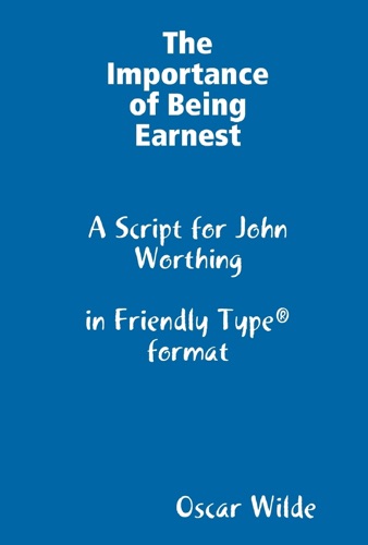 The Importance of Being Earnest