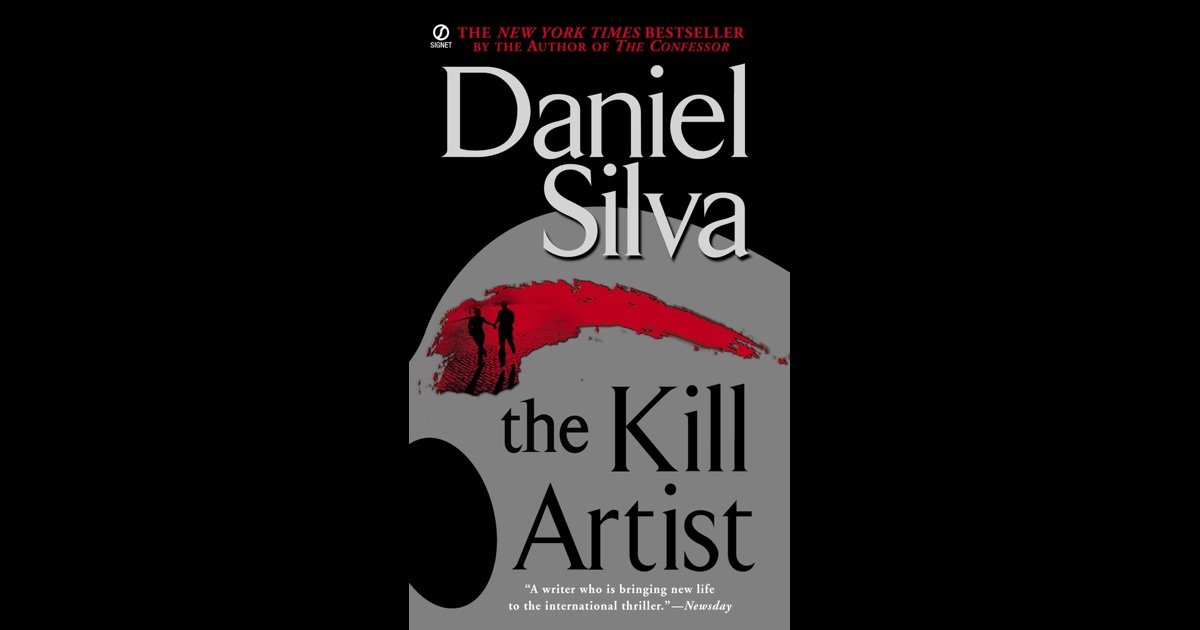The Kill Artist By Daniel Silva On Ibooks