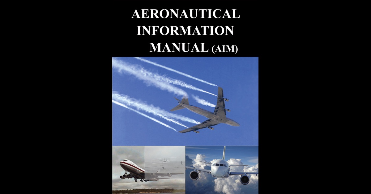 Aeronautical Information Manual Aim By Federal Aviation