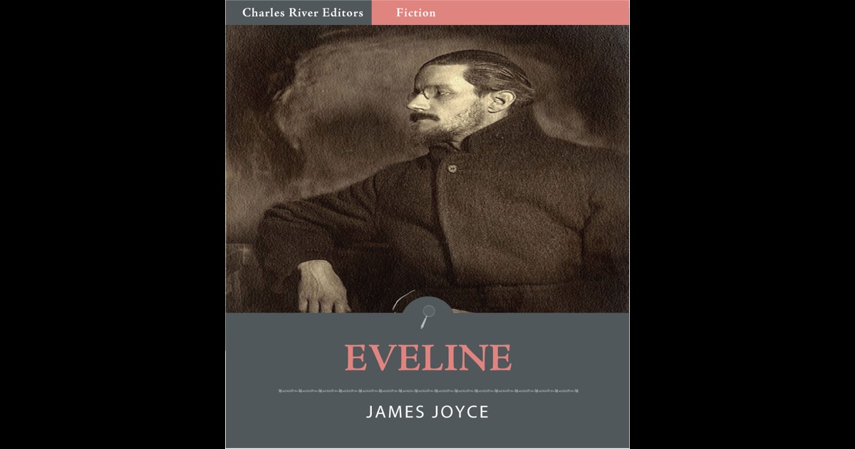 Free Essays About Eveline By James Joyce | WePapers