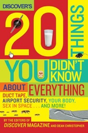 DISCOVERS 20 THINGS YOU DIDNT KNOW ABOUT EVERYTHING