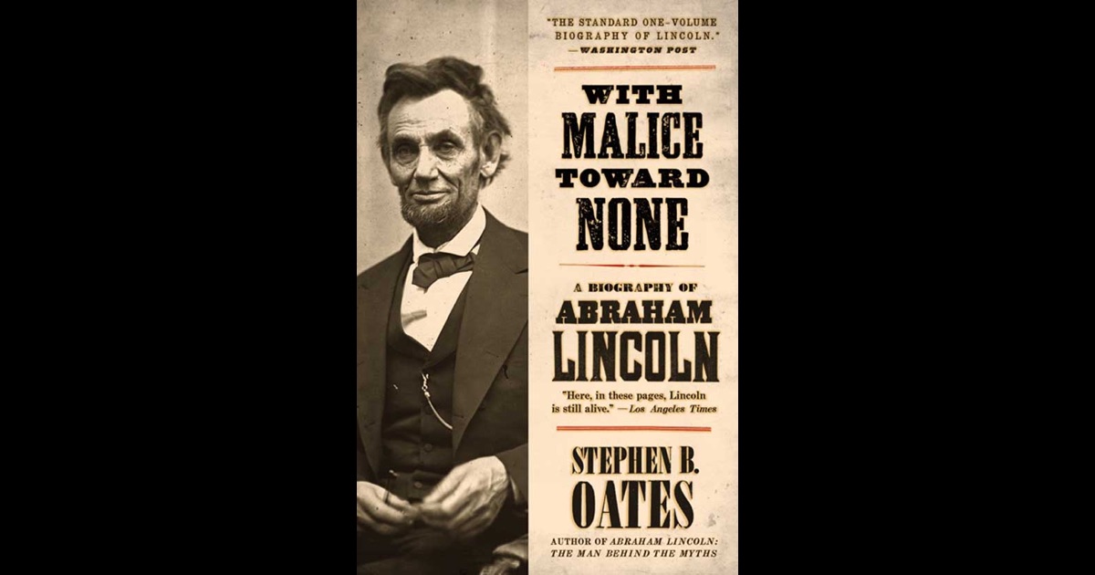 With Malice Toward None by Stephen B. Oates on iBooks