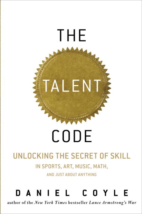 The Little Book of Talent by Daniel Coyle