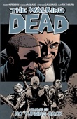 Robert Kirkman, Charlie Adlard, Stefano Gaudiano & Cliff Rathburn - The Walking Dead Vol. 25 artwork