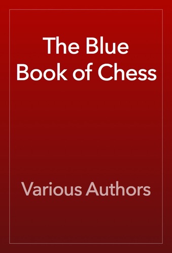 The Blue Book of Chess