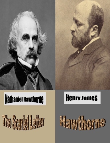 The Scarlet Letter followed by Hawthorne