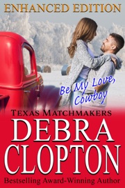 BE MY LOVE, COWBOY ENHANCED EDITION