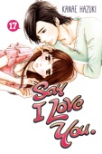 Kanae Hazuki - Say I Love You. Volume 17 artwork