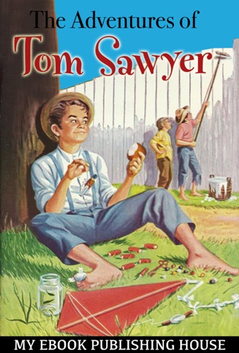 The Adventures of Tom Sawyer