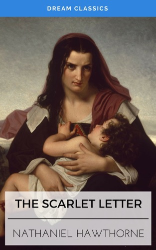 The Scarlet Letter Dream Classics