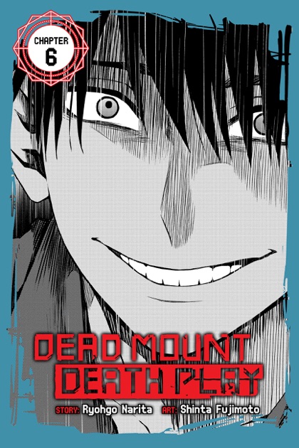 dead mount play chapter 6 by ryohgo narita shinta dead mount play chapter 6 by ryohgo narita shinta