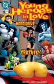 Dan Raspler, Casey Jones & Chris Jones - Young Heroes in Love (1997-) #13 artwork