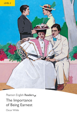 Level 2 The Importance of Being Earnest