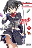 Takahiro & Kei Toru - Akame ga KILL! ZERO, Vol. 3 artwork