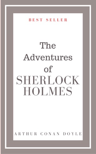 The Adventures of Sherlock Holmes