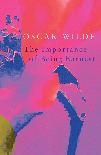 The Importance of Being Earnest