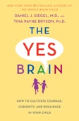 Daniel J. Siegel & Tina Payne Bryson - The Yes Brain artwork