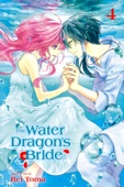 Rei Toma - The Water Dragon’s Bride, Vol. 4 artwork
