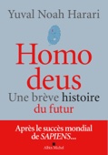 Yuval Noah Harari & Pierre-Emmanuel Dauzat - Homo deus artwork