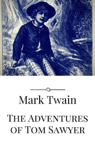 The Adventures of Tom Sawyer
