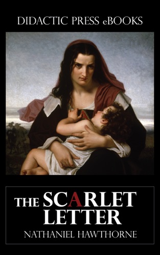 The Scarlet Letter Illustrated