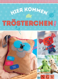 HIER KOMMEN DIE TRöSTERCHEN - MIT SCHNITTMUSTERN ZUM DOWNLOAD