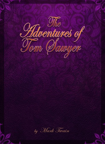 The Adventures of Tom Sawyer
