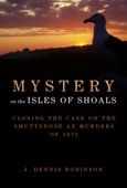 J. Dennis Robinson - Mystery on the Isles of Shoals artwork