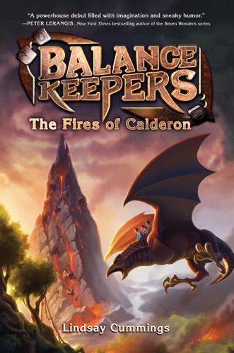 Balance Keepers Book 1 The Fires of Calderon
