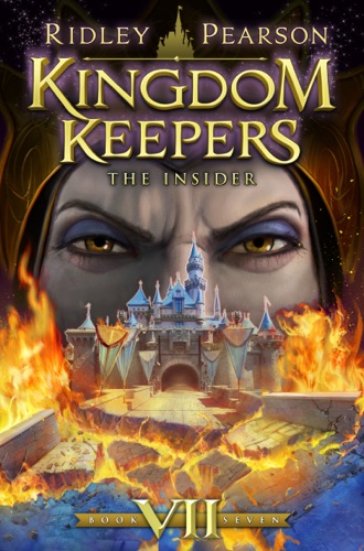 Kingdom Keepers VII The Insider