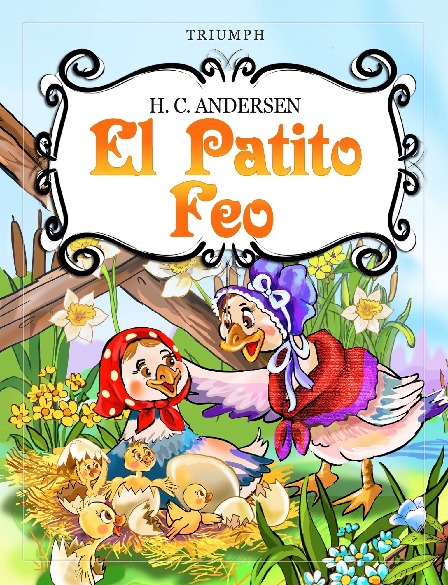 El Patito Feo edición ilustrada by Hans Christian Andersen on iBooks