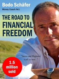 THE ROAD TO FINANCIAL FREEDOM