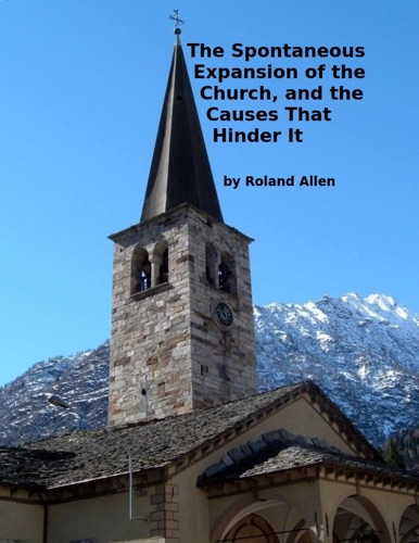 The Spontaneous Expansion of the Church