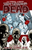 Robert Kirkman & Tony Moore - The Walking Dead, Vol. 1: Days Gone Bye artwork