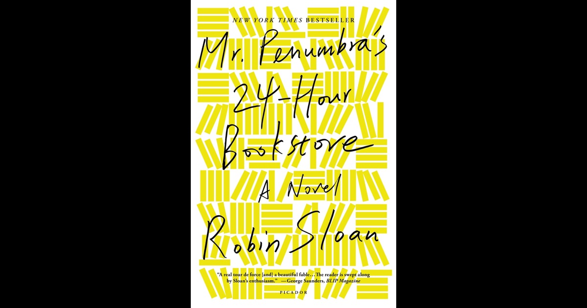 Mr. Penumbra's 24-Hour Bookstore by Robin Sloan (2013, Paperback) Mr. Penumbra's 24-Hour Bookstore by Robin Sloan (2013, Paperback)