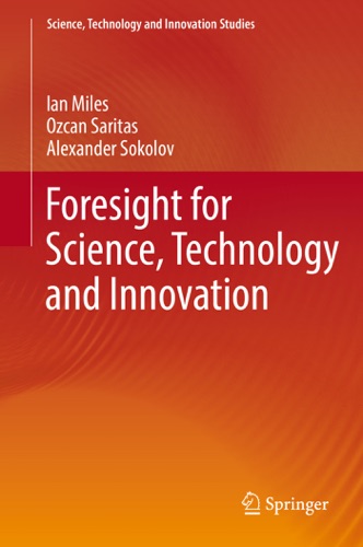 Foresight for Science Technology and Innovation