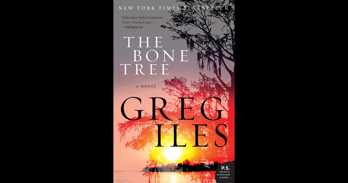 the bone tree a novel greg iles