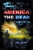 Earth's Survivors America The Dead: Begins The End
