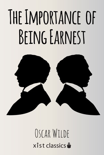 The Importance of Being Earnest