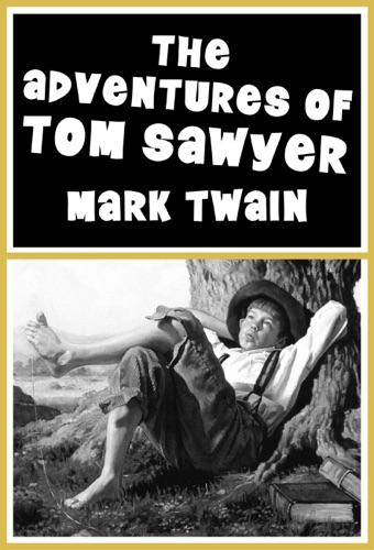 The Adventures of Tom Sawyer