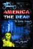Earth's Survivors America The Dead: The Zombie Plagues