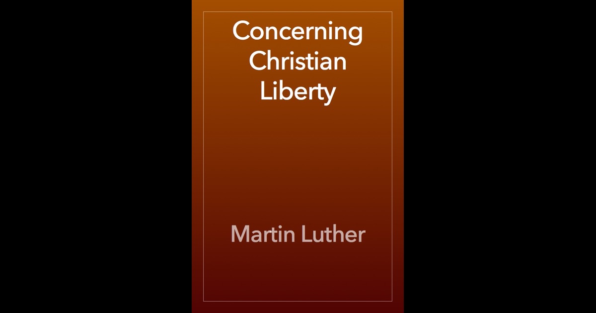 an analysis of martin luther and his concept of christianity The dominant theological concept in luther’s early work is the theology of martin luther on christian hope and the hope for eternal martin luther on faith. an analysis of martin luther and his concept of christianity The dominant theological concept in luther’s early work is the theology of martin luther on christian hope and the hope for eternal martin luther on faith.