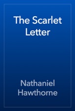 a synopsis of the book the scarlet letter by nathaniel hawthorne a synopsis of the book the scarlet letter by nathaniel hawthorne